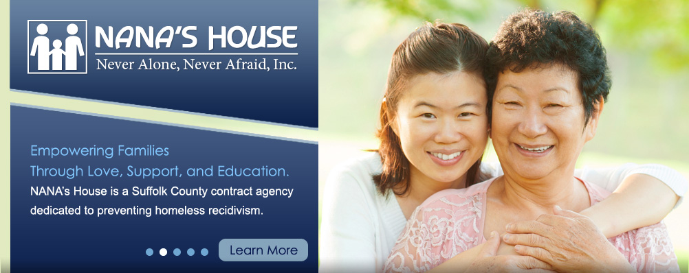 Nana's House - Suffolk County Homeless Shelter